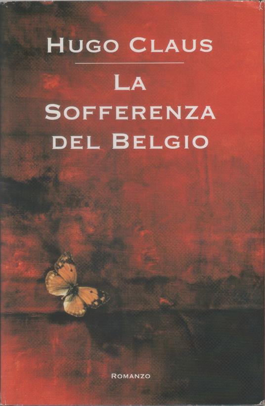 La sofferenza del Belgio - Hugo Claus - Hugo Claus - copertina