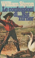 La confessione di Nat Turner - William Styron