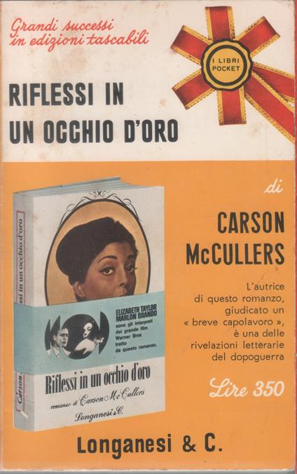 Riflessi in un occhio d'oro - Carson McCullers - Carson McCullers - copertina