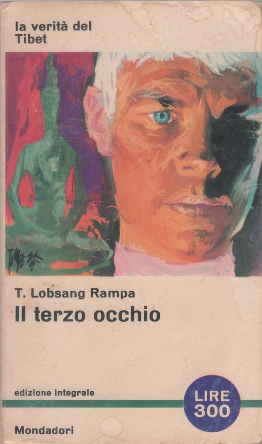 Il terzo occhio - T. Lobsang Rampa - T. Lobsang Rampa - copertina