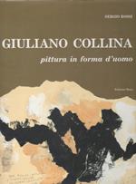 Giuliano Collina. Pittura in forma d'uomo - Sergio Rossi