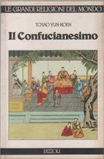 Il Confucianesimo - Tchao Yun-Koen