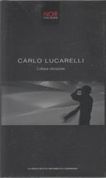 L' ottava vibrazione - Carlo Lucarelli