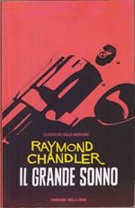 Il grande sonno - Raymons Chandler