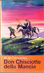 Don Chisciotte della Mancia - M. de Cervantes