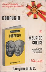 Confucio. La guida essenziale per comprendere il maoismo - Collis Maurice