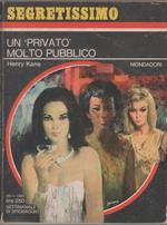 Un privato molto pubblico - Henry Kane