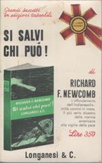 Si salvi chi può! - Richard F. Newcomb