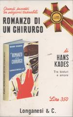 Romanzo di un chirurgo - Hans Kades