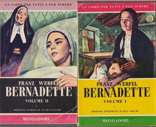 Bernadette Vo. I e II - Franz Werfel - Franz Werfel - copertina