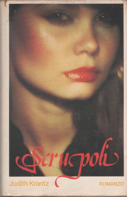 Scrupoli - Judith Krantz - Judith Krantz - copertina