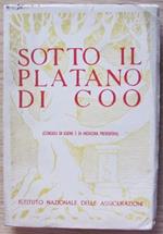 Sotto Il Platano Di Coo. Consigli Di Igiene E Medicina Preventiva Agli Assicurati Di: I.N.A.