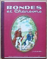 Rondes Et Chansons (Seriei). Bibliotheque De La Jeunesse Et De L'enfance. Paris Ed. Lib.-Impr. Reunies S.D. Anni '30