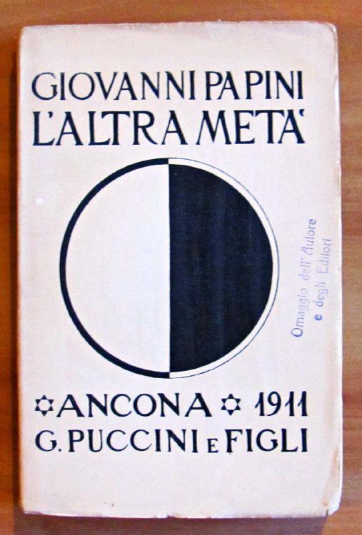 L' Altra Meta' - Giovanni Papini - copertina