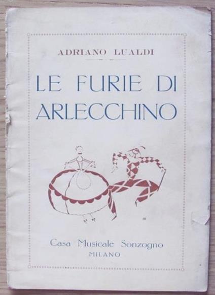 Le Furie Di Arlecchino Intermezzo Giocoso - Adriano Lualdi - copertina