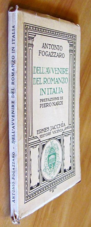 Dell'Avvenire Del Romanzo In Italia - Antonio Fogazzaro - 3