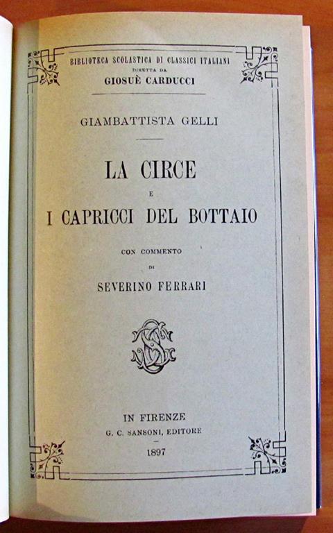 La Circe E I Capricci Del Bottaio - Giambattista Gelli - 3