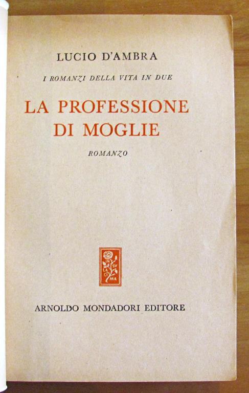 La Professione Di Moglie - Lucio D'Ambra - 2