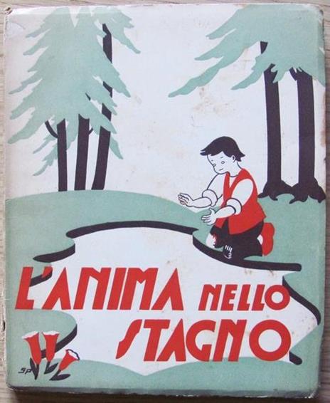 L' Anima Nello Stagno. Ed. Vita E Pensiero, 194. Collana Letizia N.12 Di: Pasta Sandra (Versi Di) - copertina