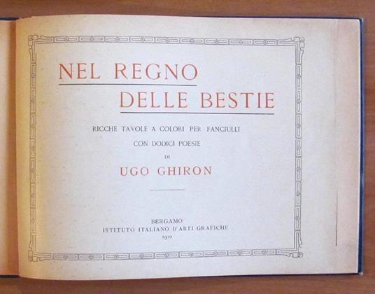 Nel Regno Delle Bestie - Ugo Ghiron - 2