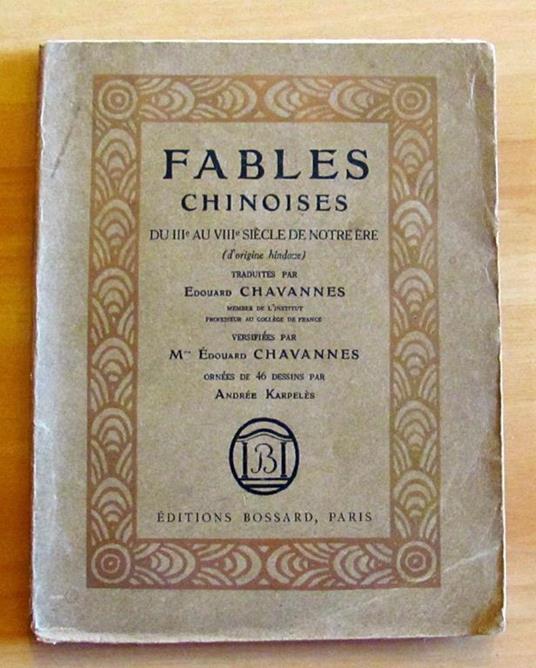 Fables Chinoises Du Iii Au Viii Siecle De Notre Ere - Edouard Chavannes - 2