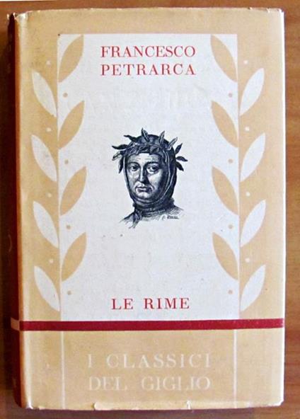 Le Rime - Collana I Classici Del Giglio - Francesco Petrarca - copertina