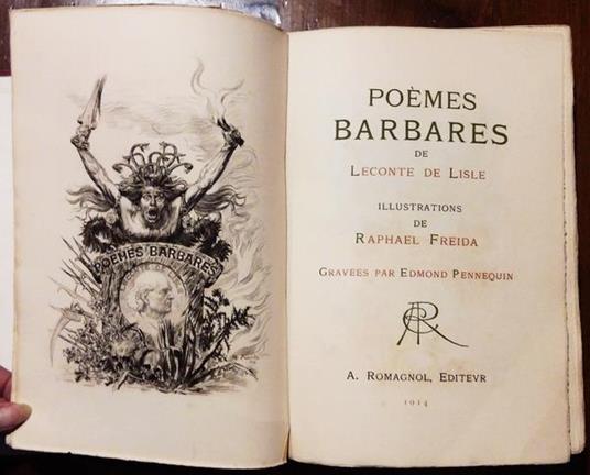 Poemes Barbares. Paris Ed. A. Romagnol 1914 - Charles Leconte de Lisle - 3