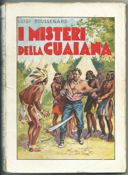 I Misteri Della Guaiana - Louis Boussenard - copertina