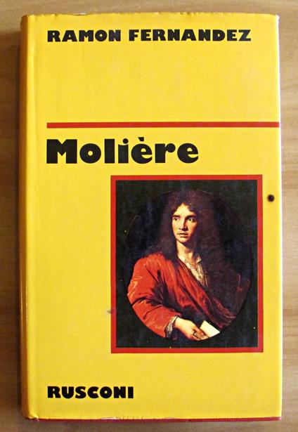 Moliere O L'Essenza Del Comico - Ramon Fernández - copertina