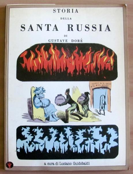 Storia Drammatica, Pittoresca E Caricaturale Della Santa Russia - Gustave Doré - copertina