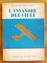 L' Invasore Dei Cieli - Fiebe Aviatorie