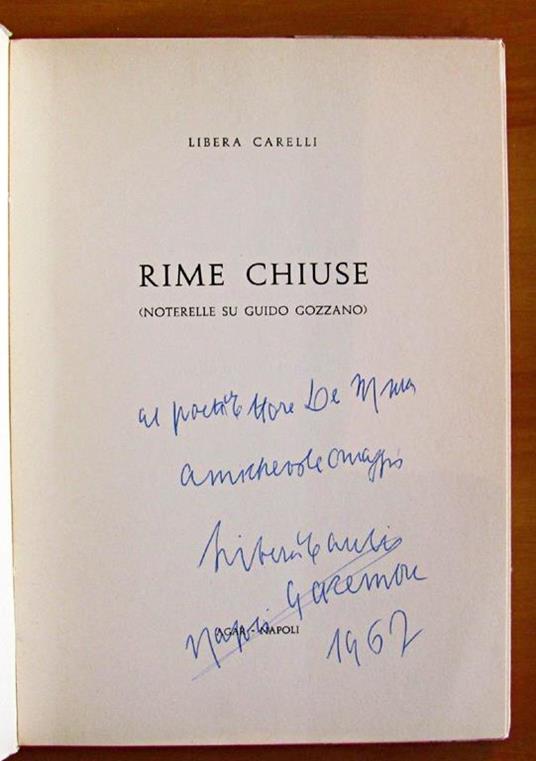 Rime Chiuse - Noterelle Su Guido Gozzano - Libera Carelli - 2