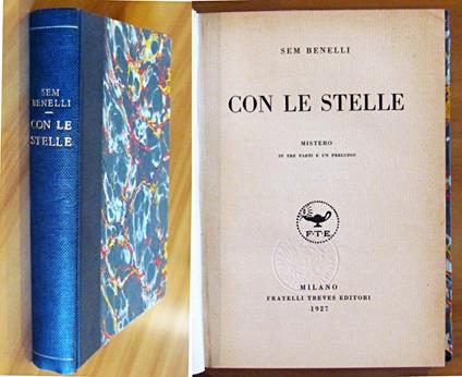 Con Le Stelle - Mistero In Tre Parti - Sem Benelli - copertina