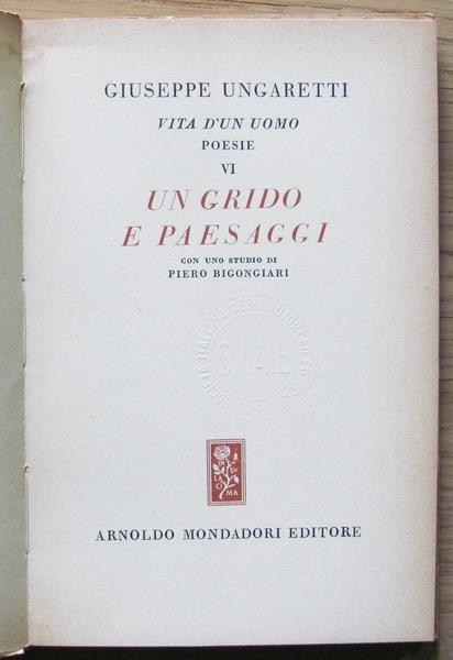 Vita D?Un Uomo. Vol.Ix Un Grido e Paesaggi. I Ed. 1954 - Giuseppe Ungaretti - 2