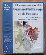 Il Romanzo Di Giannetto Parigi Re Di Francia - Collana La Scala D'Oro N.7 Serie Iv