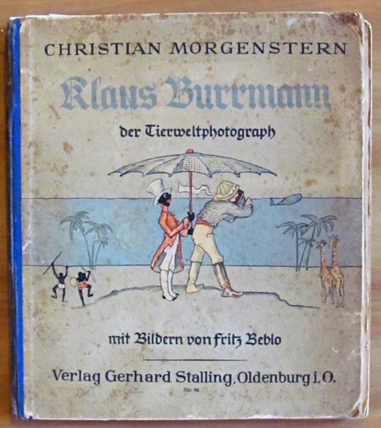 Klaus Burmann - Der Tierweltphotograph - Christian Morgenstern - copertina