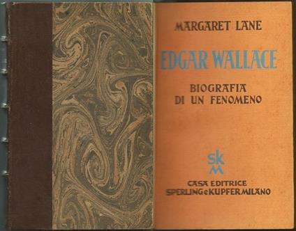 Edgar Wallace - Biografia Di Un Fenomeno - Margaret Lane - copertina