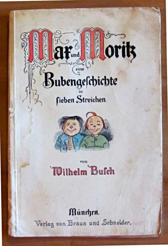 MAX UND MORITZ - Eine Bubengeschichte in sieben Streichen - Wilhelm Busch - copertina