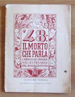 48 Il Morto Che Parla - Carosello Storico Nel Centenario Del Risorgimento