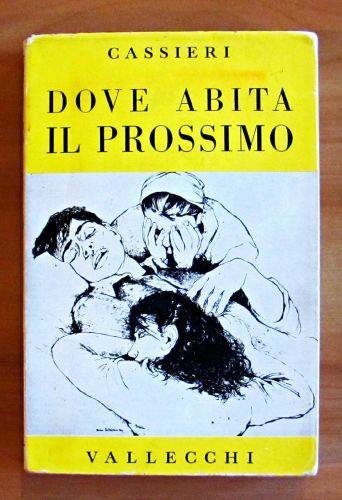 Dove Abita Il Prossimo - Giuseppe Cassieri - copertina