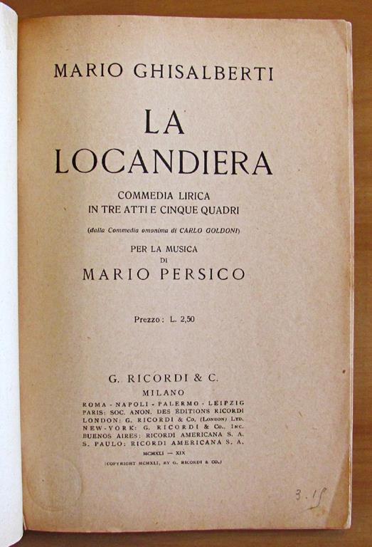 La Locandiera - Commedia Lirica In Iii Atti E 5 Quadri - Mario Ghisalberti - 2