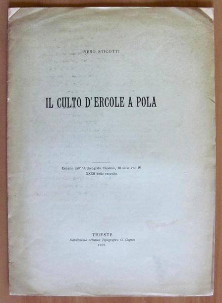 Di Due Lamelle Letterate Rinvenute A Pola Il Culto D'Ercole A Pola Diploma Militare Istriano - Piero Sticotti - 4