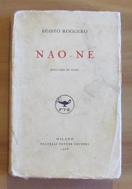 Nao-Ne - Romanzo Di Mare - Egisto Roggero - copertina