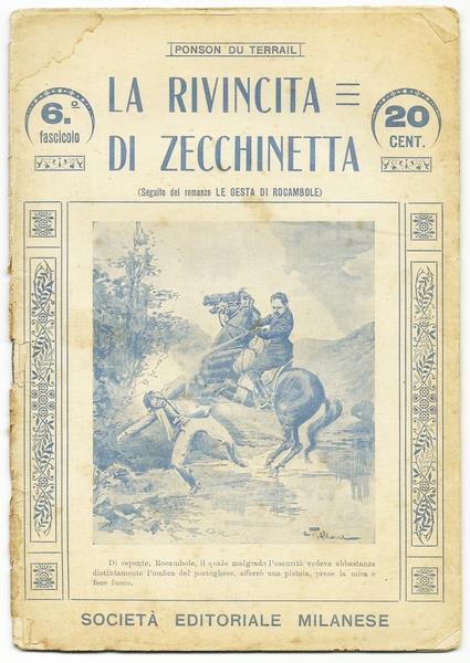 La Rivincita Di Zecchinetta. (Seguito Al Romanzo Le Gesta Di Rocambole) - 4