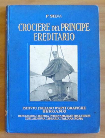 Crociere Del Principe Ereditario - Pietro Silva - copertina