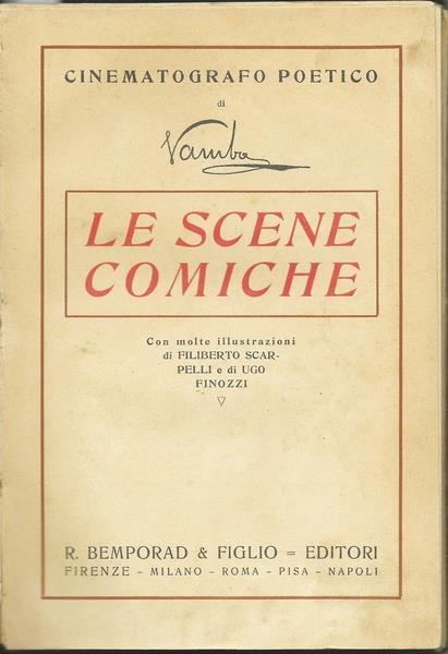 Le Scene Comiche. Cinematografo Poetico. Ed. Bemporad, I Edizione 1913 - Vamba - 2