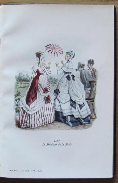 Die Mode. Menschen Und Moden Im Neunzehnten Jahrhundert. Vol. Ii. 1818-1842 + Vol. Iii. 1843-1878 - Max von Boehn - 2