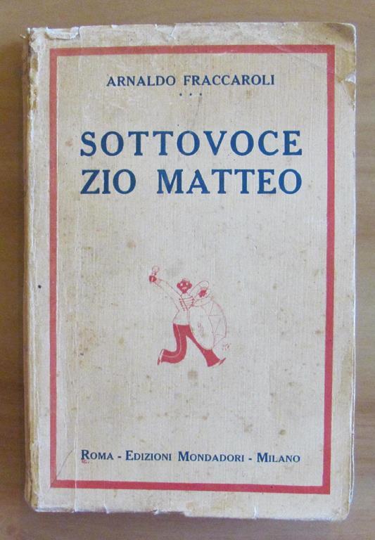 Sottovoce Zio Matteo - Arnaldo Fraccaroli - copertina