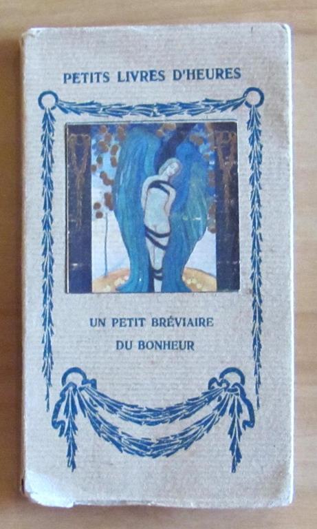 Un Petit Breviaire Du Bonheur - Eugéne Figuiere - copertina