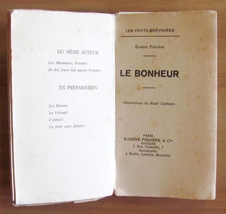 Un Petit Breviaire Du Bonheur - Eugéne Figuiere - 2